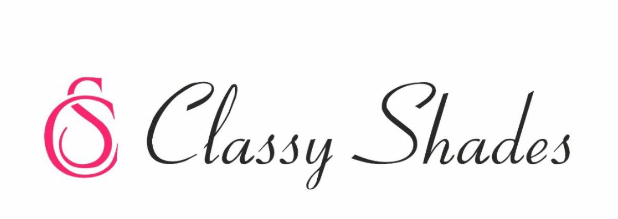Classy Shades